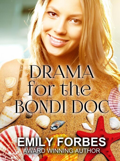 Title details for Drama for the Bondi Doc by Emily Forbes - Available